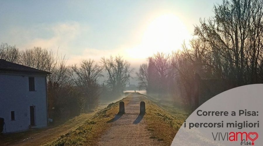 Correre a Pisa: i posti migliori in città (e non solo)