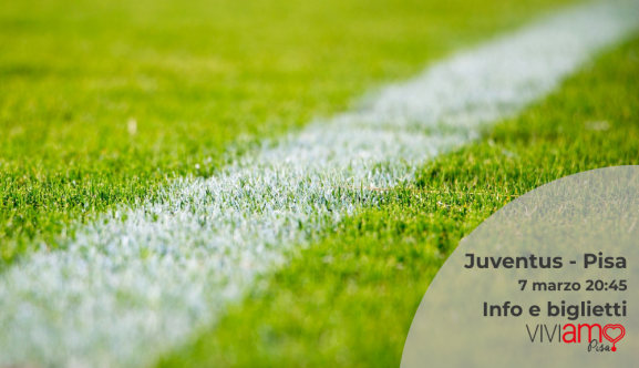 juventus pisa info e biglietti