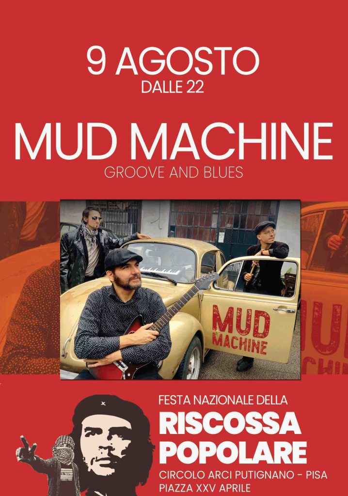 Concerto Mud Machine – Festa della Riscossa Popolare