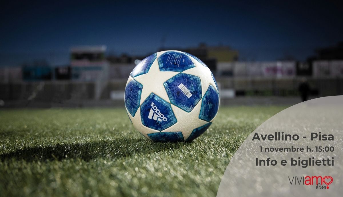 Avellino – Pisa: domenica 1 novembre alle 15:00 al Partenio-Lombardi: info e biglietti